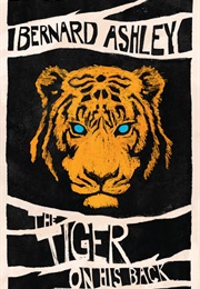 The Tiger on His Back (Bernard Ashley)