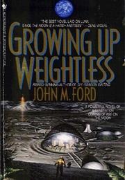 Growing Up Weightless