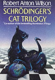 Schrodinger's Cat (Robert Anton Wilson)