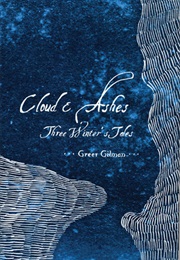 Cloud & Ashes (Greer Gilman)