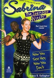 Now You See Her, Now You Don't (Diana G. Gallagher)