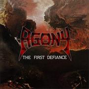 Agony - The First Defiance