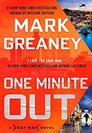 One Minute Out (Mark Greaney)