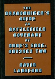 The Dragonhiker&#39;s Guide to Battlefield Covenant at Dune&#39;s Edge: Odyssey Two (David Langford)