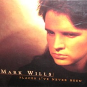 Back at One - Mark Wills