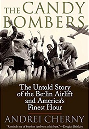 The Candy Bombers (Andrei Cherny)