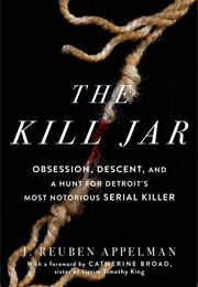 The Kill Jar (Reuben J. Appelman)