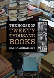 The House of Twenty Thousand Books (Sasha Abramsky)