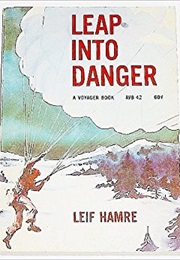 Leap Into Danger (Leif Hamre)