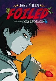 Foiled Books (Jane Yolen)