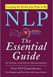 NLP: The Essential Guide (Tom Dotz)