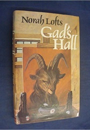 Gad's Hall (Norah Lofts)