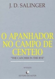 O Apanhador No Campo De Centeio (J. D. Salinger)