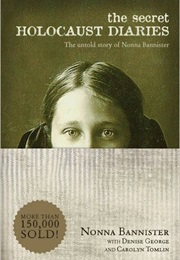 The Secret Holocaust Diaries (Nonna Bannister)