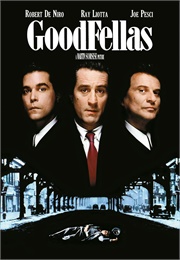 The Goodfellas (1990)