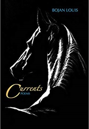 Currents (Bojan Louis)