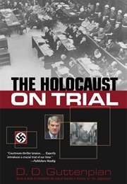 The Holocaust on Trial (D.D. Guttenplan)