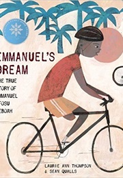 Emmanuel&#39;s Dream (Laurie Ann Thompson)
