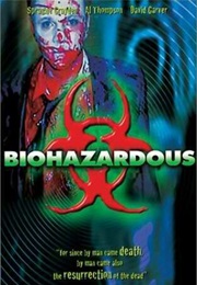 Biohazardous (2001)