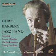 Chris Barber's Jazz Band ‎– the Complete Decca Sessions