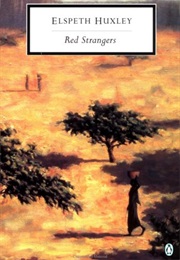Red Strangers (Elspeth Huxley)