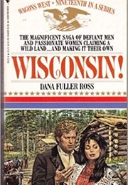 Wisconsin! (Dana Fuller Ross)