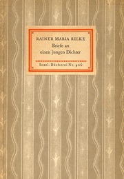 Briefe an Einen Jungen Dichter (Rainer Maria Rilke)
