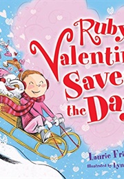 Ruby Valentine Saves the Day (Laurie Friedman)