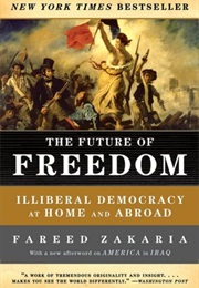 The Future of Freedom (Fareed Zakaria)