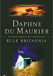 Rule Britannia (Daphne Du Maurier)