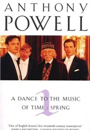 A Dance to the Music of Time: 1st Movement (Anthony Powell)