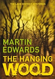 The Hanging Wood (Martin Edwards)