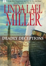 Deadly Deceptions (Linda Lael Miller)