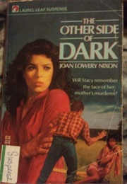 The Other Side of Dark (Joan Lowery Nixon)