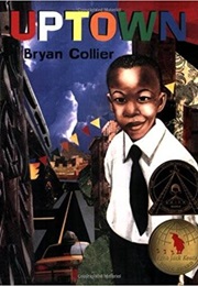 Uptown (Bryan Collier)