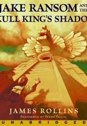 Jake Ransom and the Skull King's Shadow