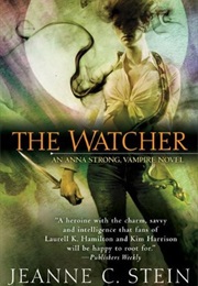 The Watcher (Jeanne C. Stein)