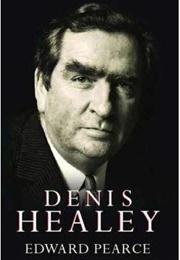 Denis Healey (Edward Pearce)