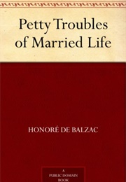 The Petty Troubles of Married Life (Balzac)