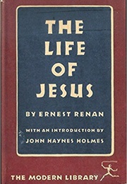 The Life of Jesus (Ernest Renan)