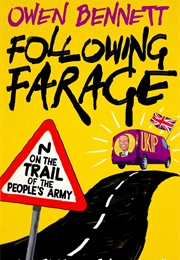 Following Farage (Owen Bennett)