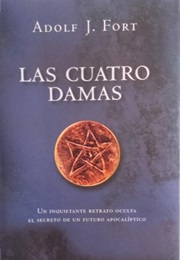 Las Cuatro Damas (Adolf J Fort)