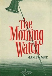 The Morning Watch (James Agee)