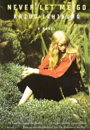 Never Let Me Go (Kazuo Ishiguro)