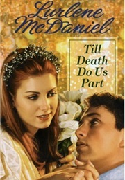 Till Death Do Us Part (Lurlene Mcdaniel)
