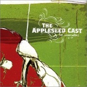 The Appleseed Cast - Two Conversations