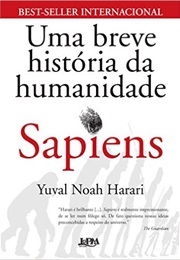 Sapiens. Uma Breve História Da Humanidade (Yuval Noah Harari)