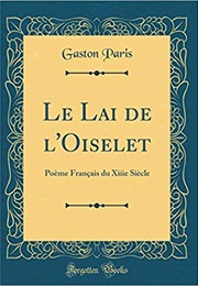 Le Lai De L'oiselet (Anonyme)