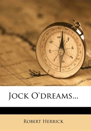 The Real World or Jock O'Dreams (Robert Welch Herrick)