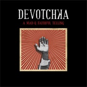 Devotchka — a Mad and Faithful Telling